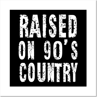 Raised on 90’s Country Concert Country Music Vintage Letter Print Posters and Art